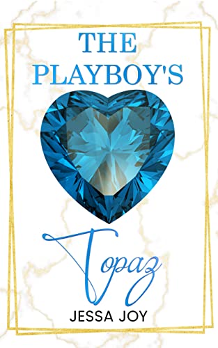 The Playboy's Topaz