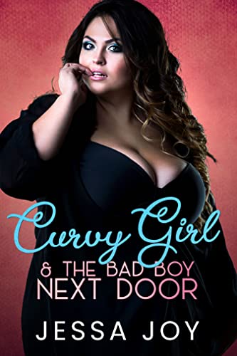 Curvy Girl and the Bad Boy Next Door