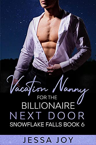 Vacation Nanny for the Billionaire Guy Next Door