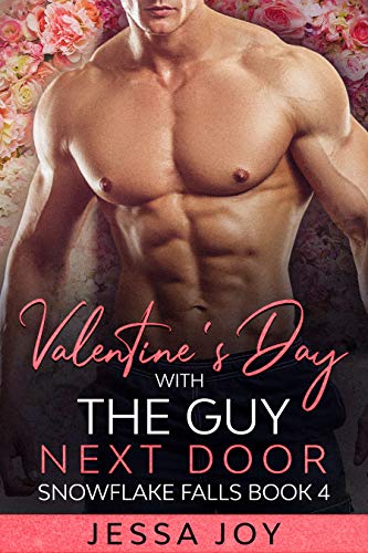 Valentine's Day with the Guy Next Door