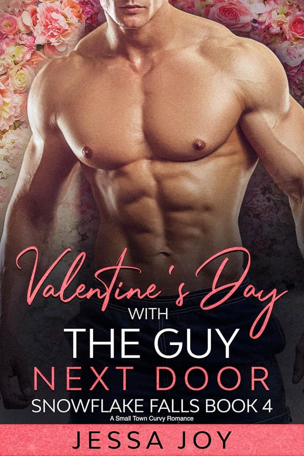 Valentine's Day with the Guy Next Door